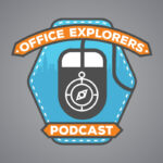 Interviewed by the Office Explorers Podcast about PowerShell