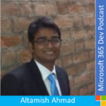 M365 Dev Podcast – Bookings API with Altamish Ahmad