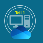 OneDrive Gruppenrichtlinien Teil 1
